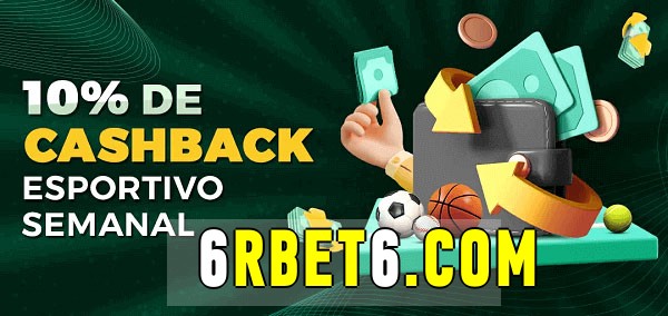 10% de bônus de cashback na 6rbet 